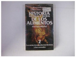 HISTORIA NATURAL Y MORAL DE LOS ALIMENTOS TOMO II