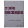 ESTUDIOS DIALECTOLOGICOS