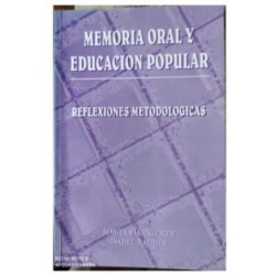 MEMORIA ORAL Y EDUCACION POPULAR