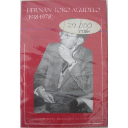 HERNAN TORO AGUDELO 1918-1978
