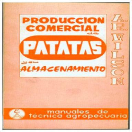 PRODUCCION COMERCIAL DE PATATAS