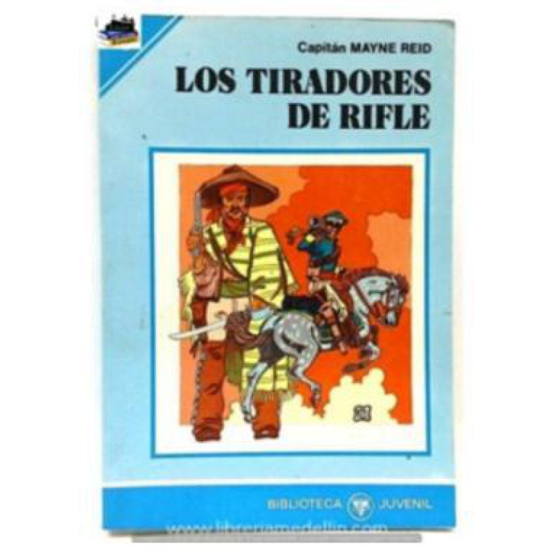 LOS TIRADORES DE RIFLE