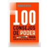 100 CONSEJOS DE PODER