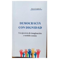 DEMOCRACIA CON DIGNIDAD