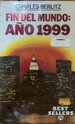 FIN DEL MUNDO AÑO 1999