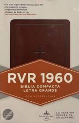BIBLIA COMPACTA LTRA GRANDE RVR 1960 MARRON CON REF