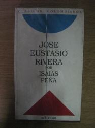 JOSE EUSTASIO RIVERA