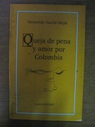 QUEJA DE PENA Y AMOR POR COLOMBIA 