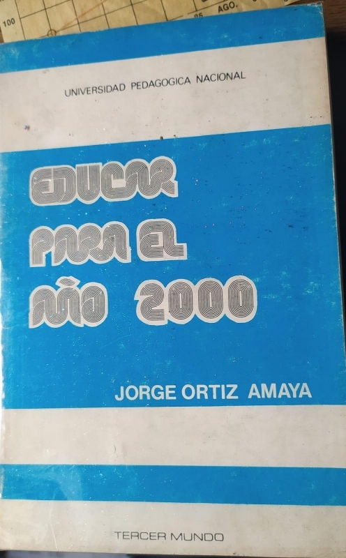 EDUCAR PARA EL AÑO 2000