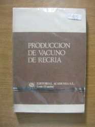 PRODUCCION DE VACUNO DE CRIA