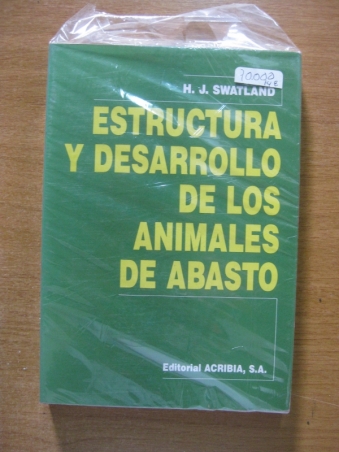 ESTRUCTURA Y DESARROLLO DE LOS ANIMALES DE ABASTO