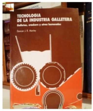 TECNOLOGIA DE LA INDUSTRIA GALLETERA GALLETAS KRACKES