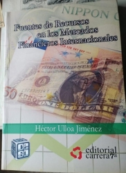 FUENTES DE RECURSOS EN LOS MERCADOS FINANCIEROS INTERNACIONAL