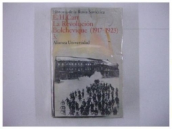 LA REVOLUCION BOLCHEVIQUE TOMO 3 - 1917-1923