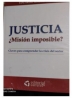 JUSTICIA MISION IMPOSIBLE