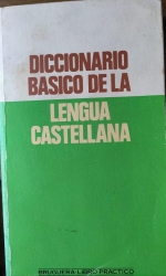 DICCIONARIO BASICO DE LA LENGUA CASTELLANA