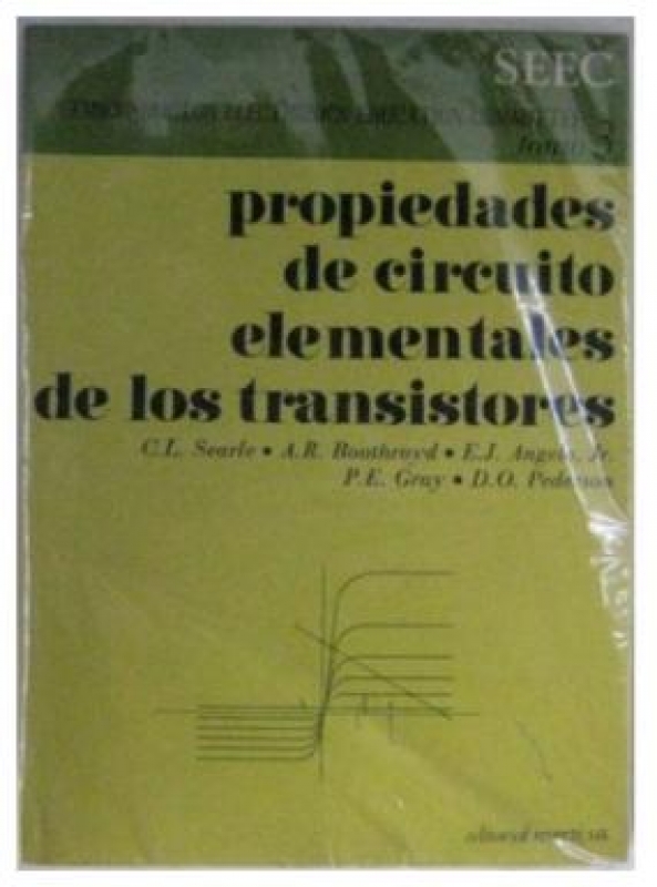 PROPIEDADES DE CIRCUITO ELEMENTALES DE LOS TRANSISTORES