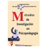 METODOS DE INVESTIGACION EN PSICOPEDAGOGIA