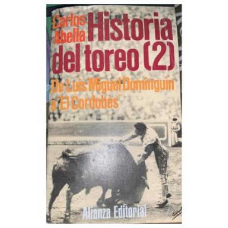 HISTORIA DEL TOREO TOMO 2