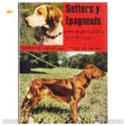 SETTERS Y EPAGNEULS