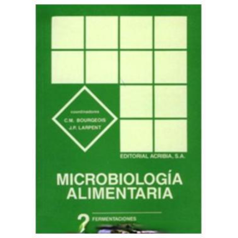 MICROBIOLOGIA ALIMENTARIA TOMO 2