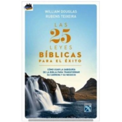 LAS 25 LEYES BIBLICAS PARA EL EXITO