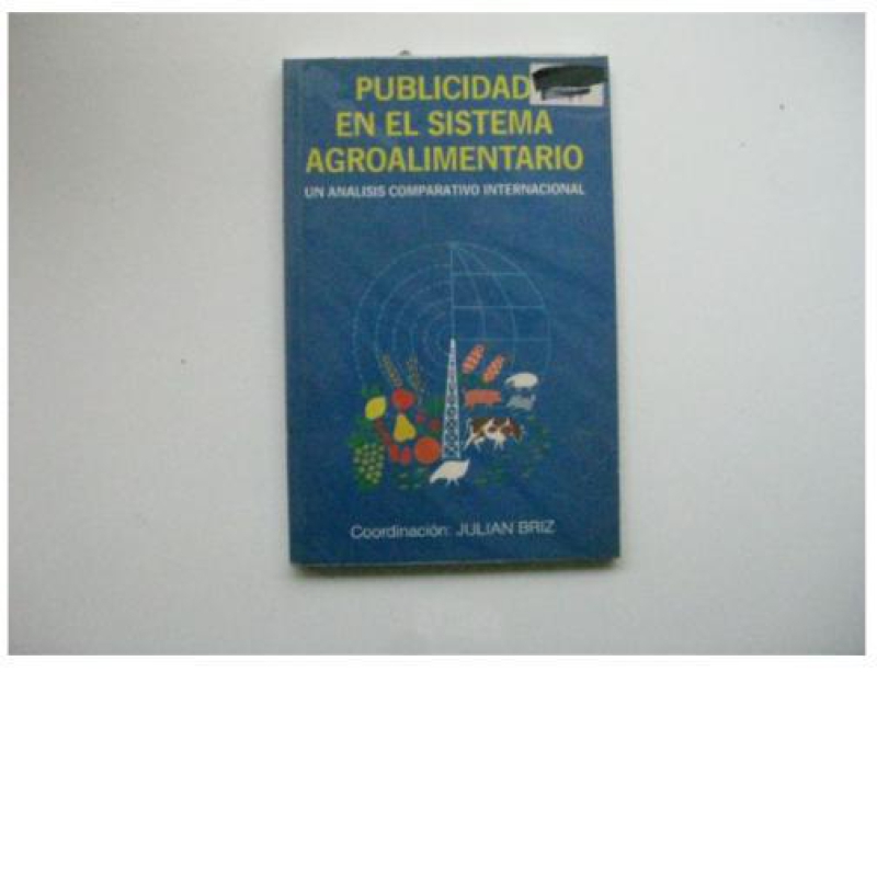 PUBLICIDAD EN EL SISTEMA AGROALIMENTARIO