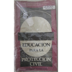 EDUCACION PARA LA PROTECCION CIVIL
