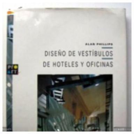 DISEÑO DE VESTIBULOS DE HOTELE Y OFICINAS